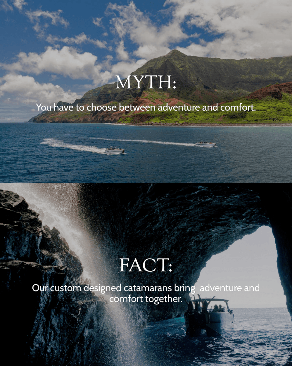 Top shows boats on ocean near mountains; bottom shows boat in cave, text debunks adventure-comfort myth.