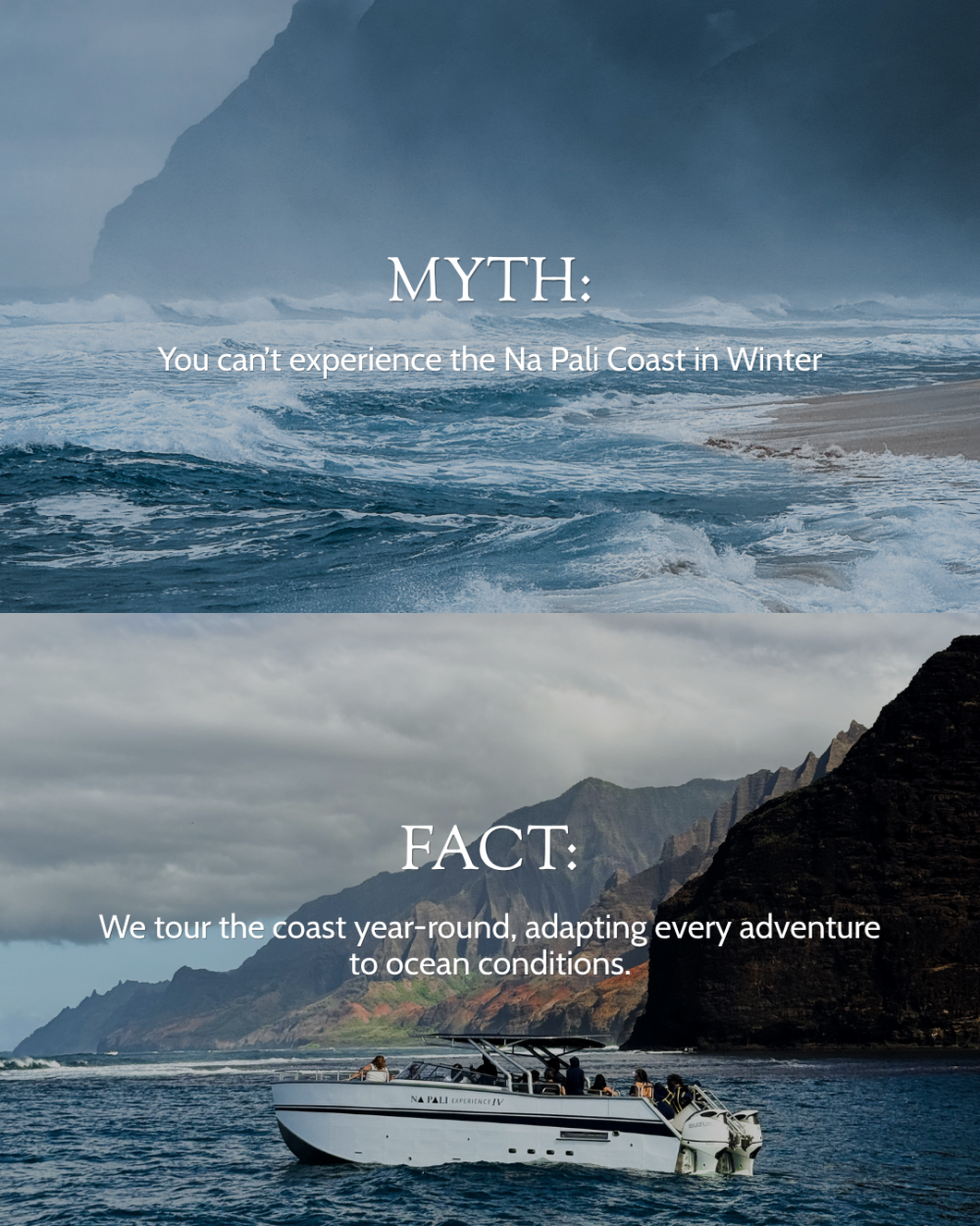 Split image: rough ocean with cliff, text 'Myth,' below calm sea with boat, text 'Fact: Year-round tours.'